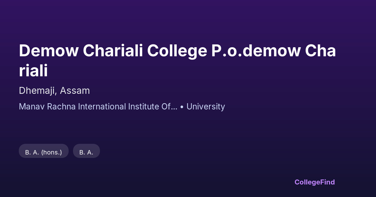 demow chariali college p.o.demow chariali