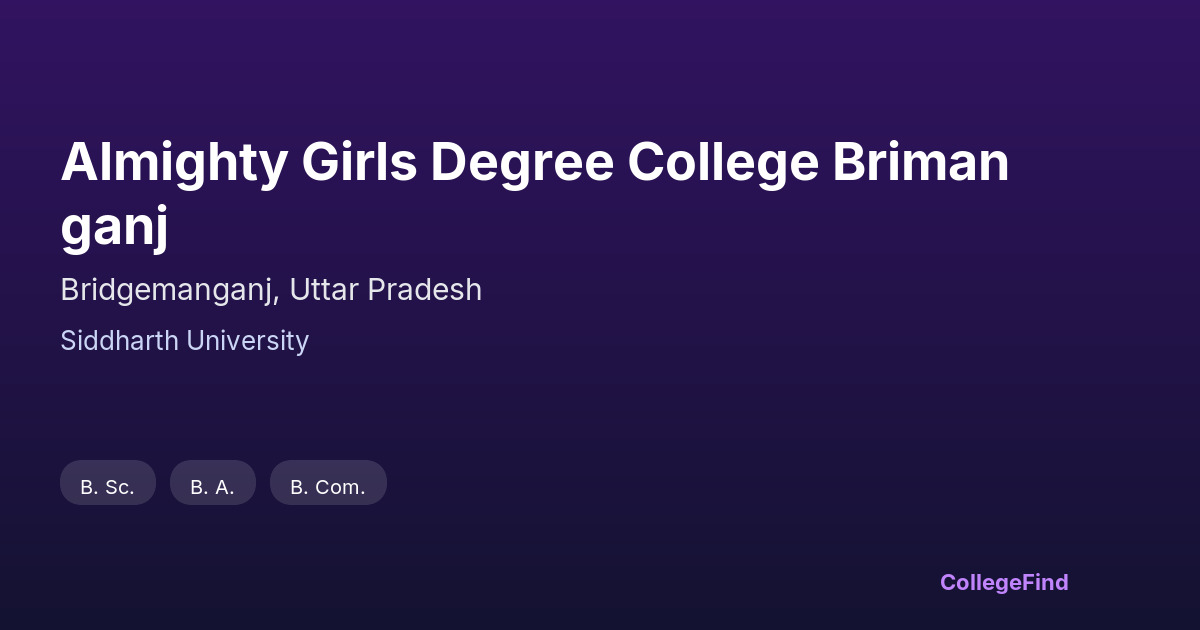 almighty girls degree college brimanganj