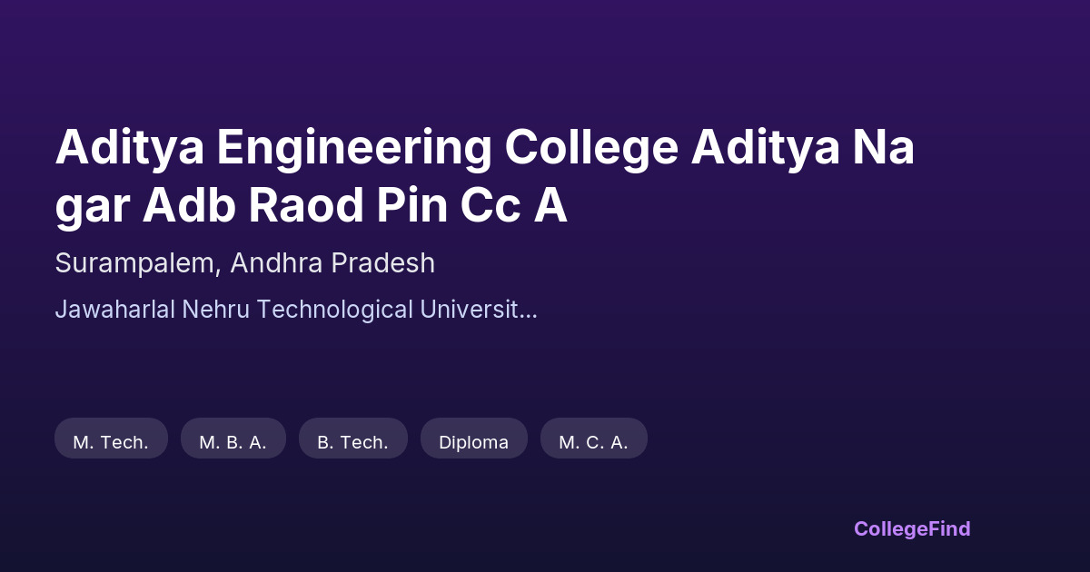 aditya engineering college aditya nagar adb raod pin cc a