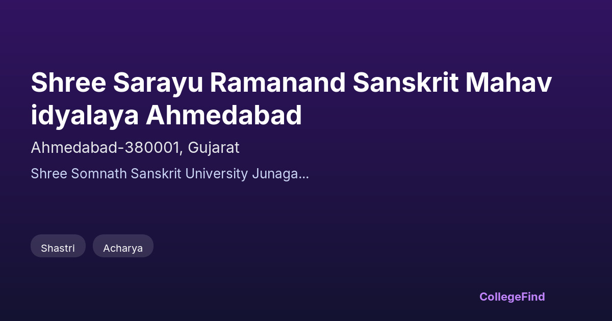 shree sarayu ramanand sanskrit mahavidyalaya ahmedabad