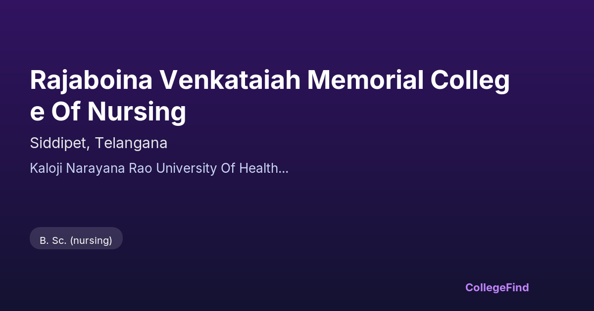 rajaboina venkataiah memorial college of nursing