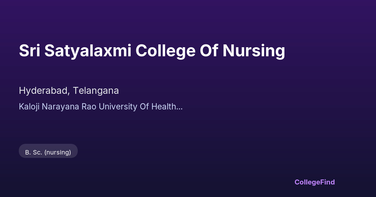 sri satyalaxmi college of nursing