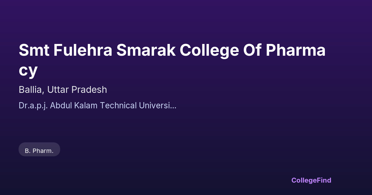 smt fulehra smarak college of pharmacy