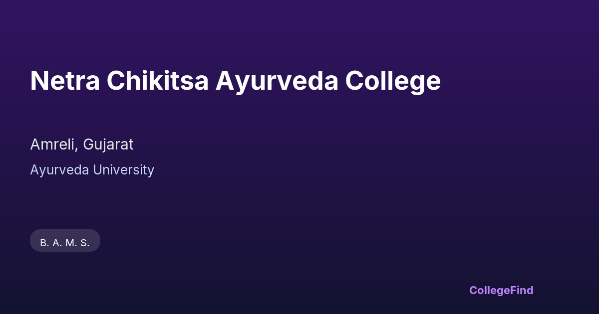 netra chikitsa ayurveda college