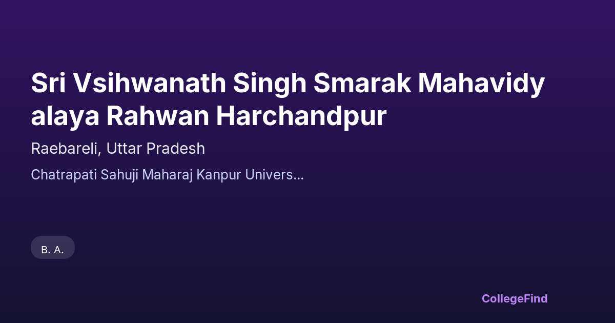 sri vsihwanath singh smarak mahavidyalaya rahwan harchandpur