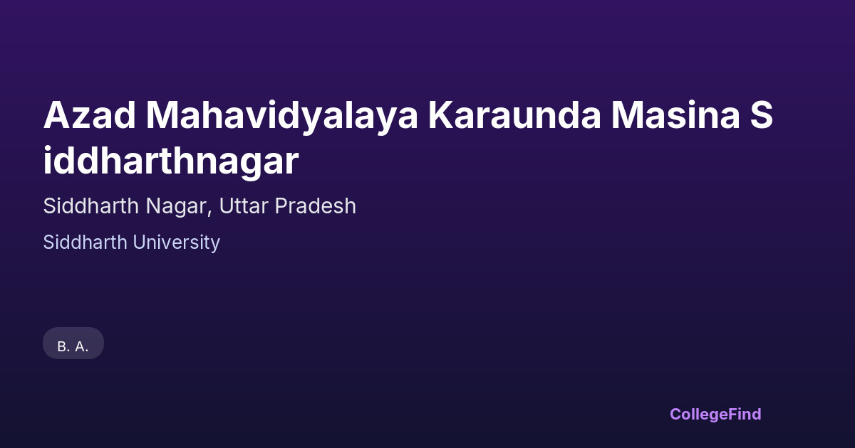 azad mahavidyalaya karaunda masina siddharthnagar