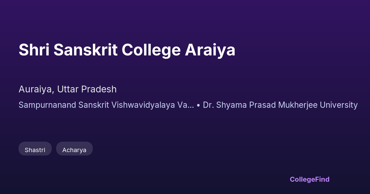 shri sanskrit college araiya