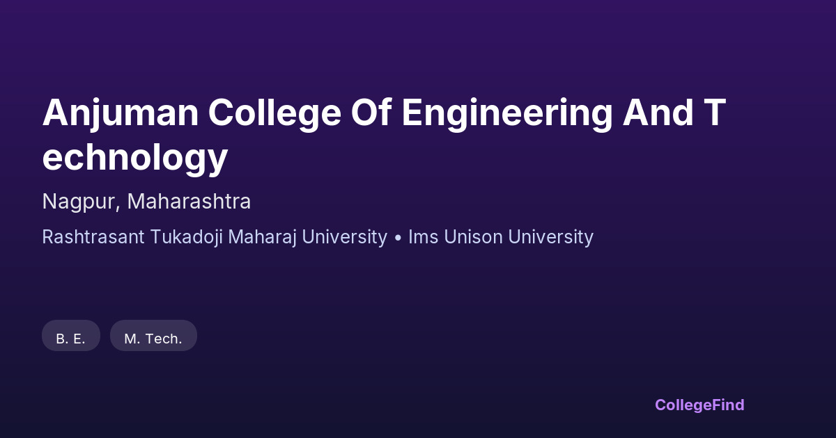 anjuman college of engineering and technology