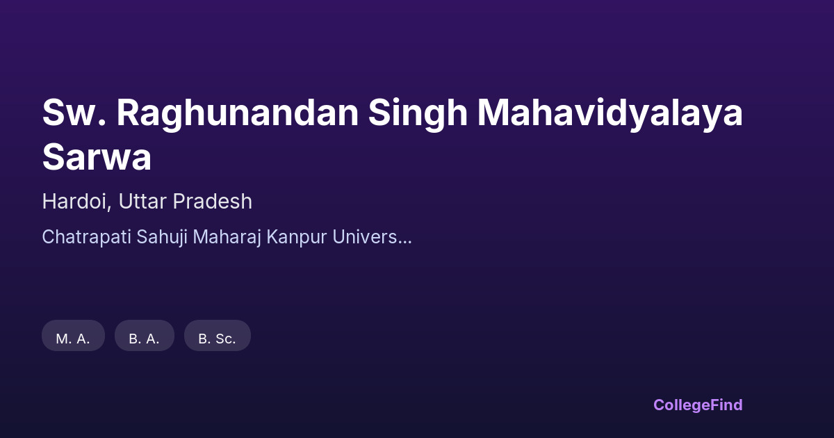 sw. raghunandan singh mahavidyalaya sarwa