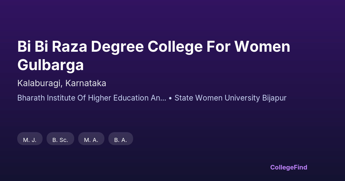 bi bi raza degree college for women gulbarga