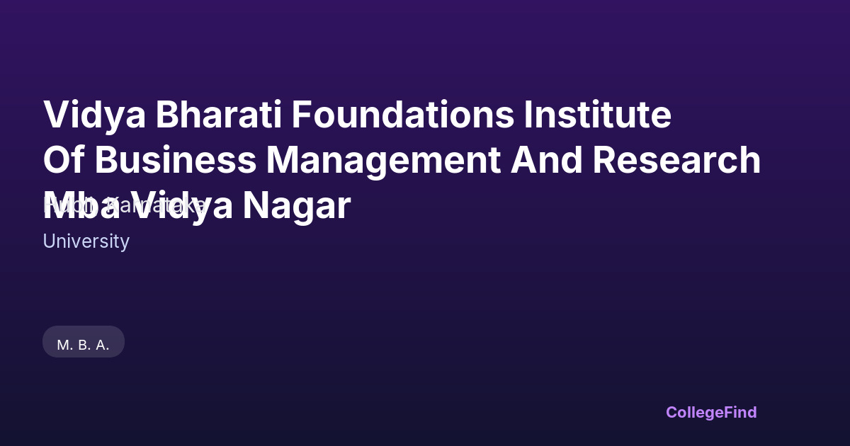vidya bharati foundations institute of business management and research mba vidya nagar
