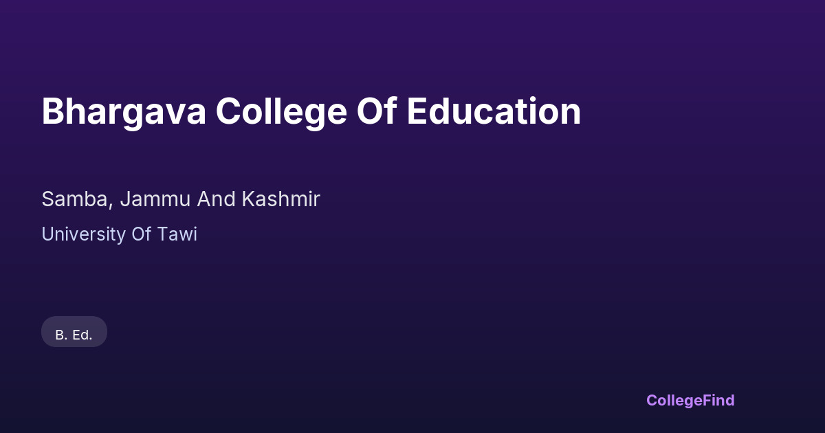 bhargava college of education