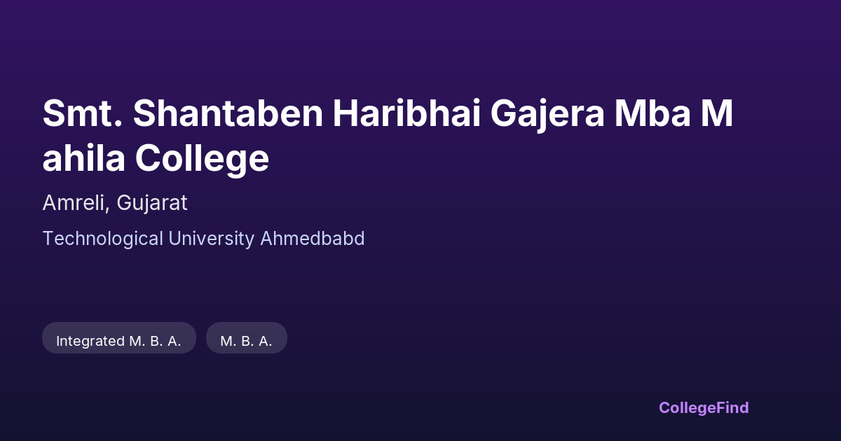 smt. shantaben haribhai gajera mba mahila college