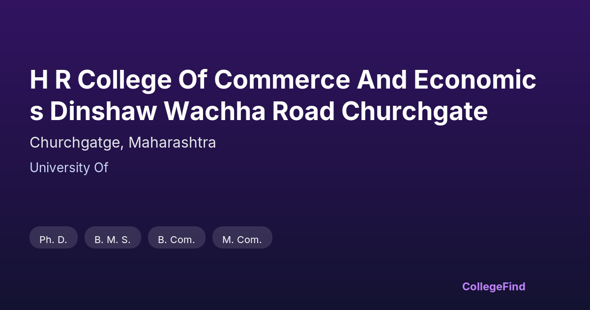 h r college of commerce and economics dinshaw wachha road churchgate