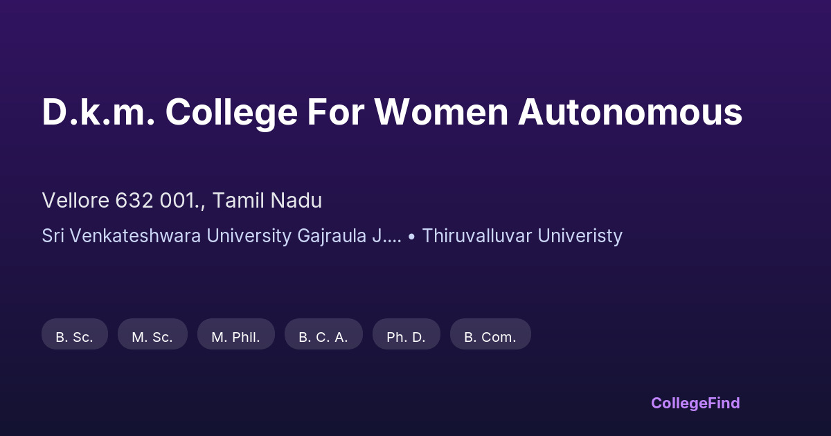 d.k.m. college for women autonomous