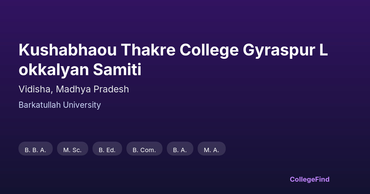 kushabhaou thakre college gyraspur lokkalyan samiti