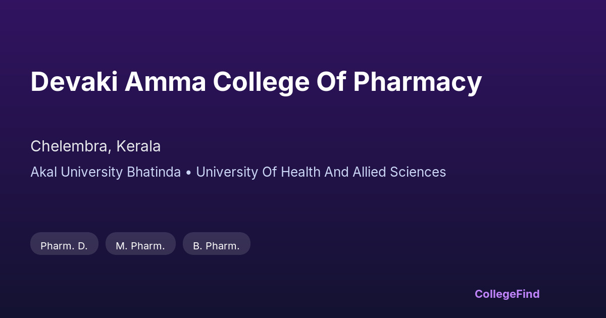 devaki amma college of pharmacy