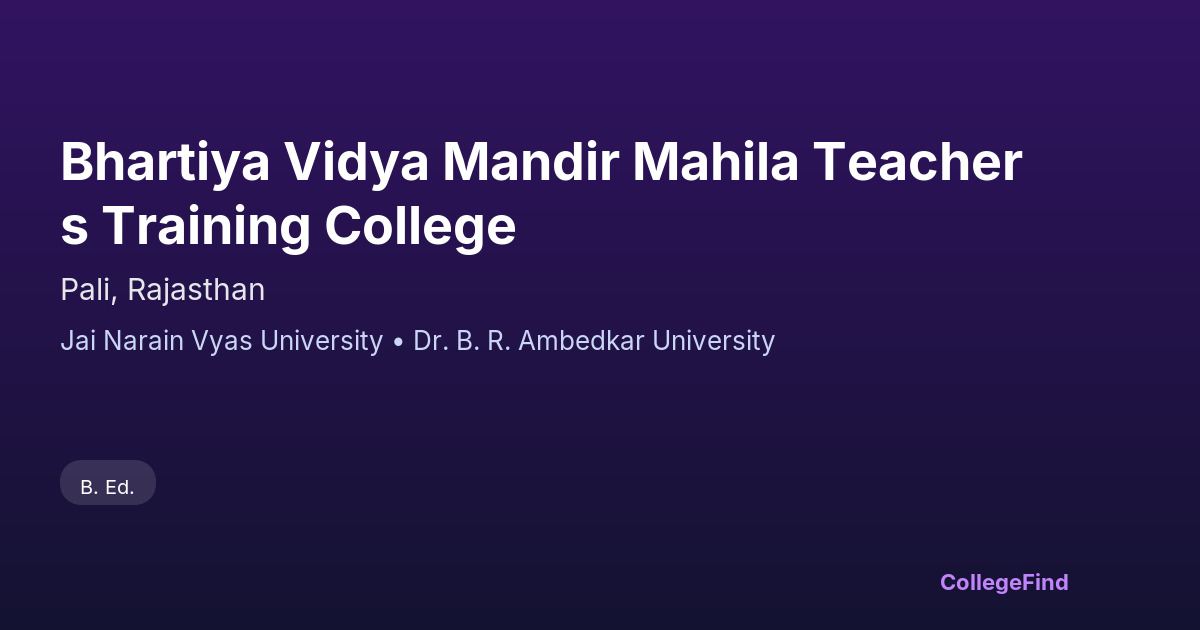 bhartiya vidya mandir mahila teachers training college