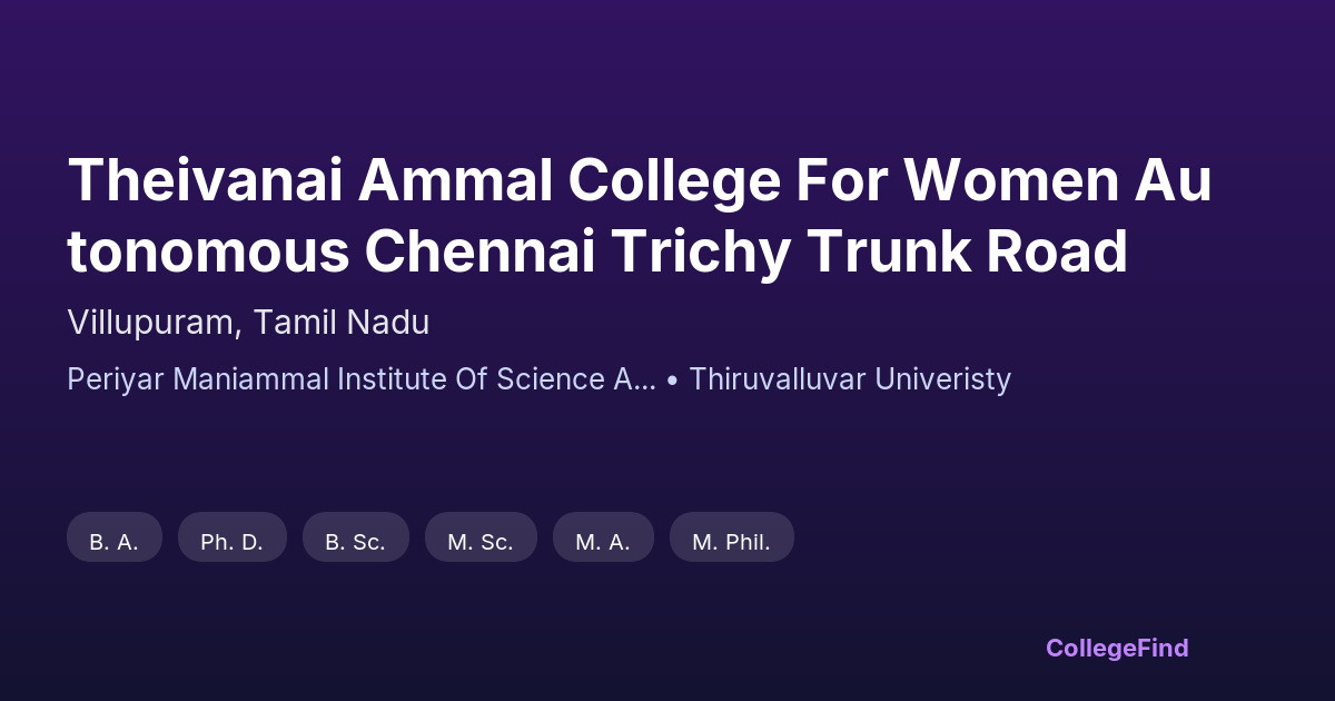 theivanai ammal college for women autonomous chennai trichy trunk road