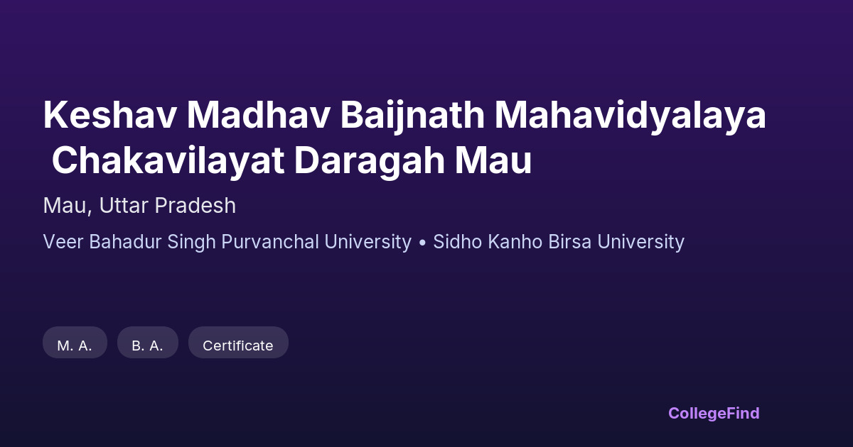keshav madhav baijnath mahavidyalaya chakavilayat daragah mau