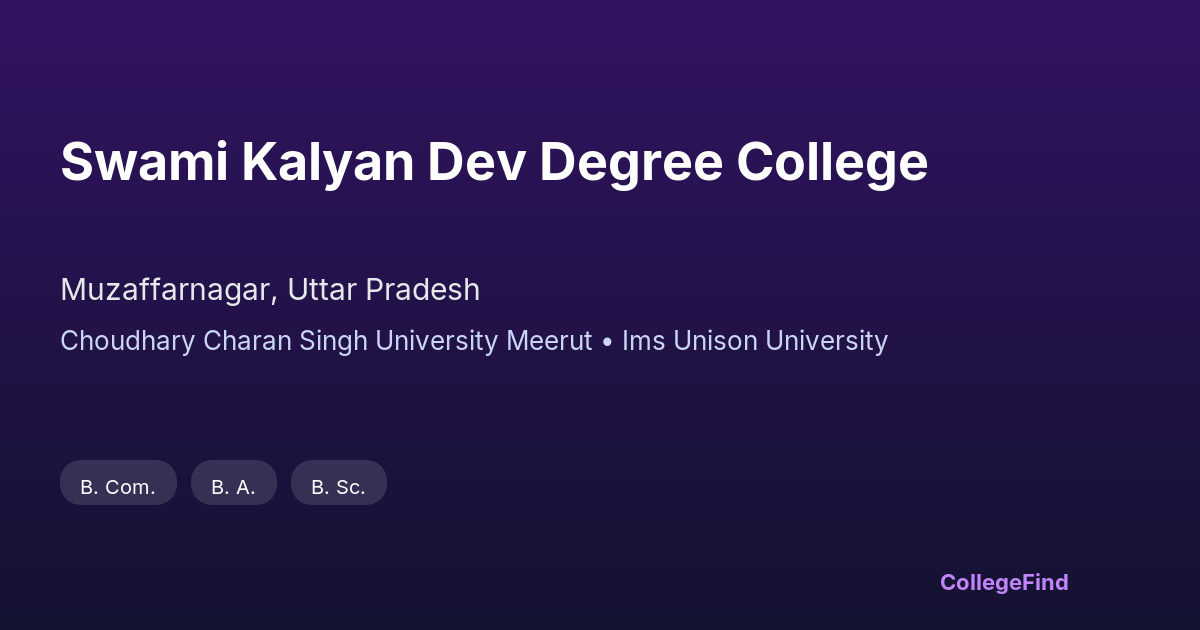 swami kalyan dev degree college