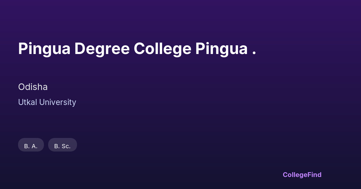 pingua degree college pingua .
