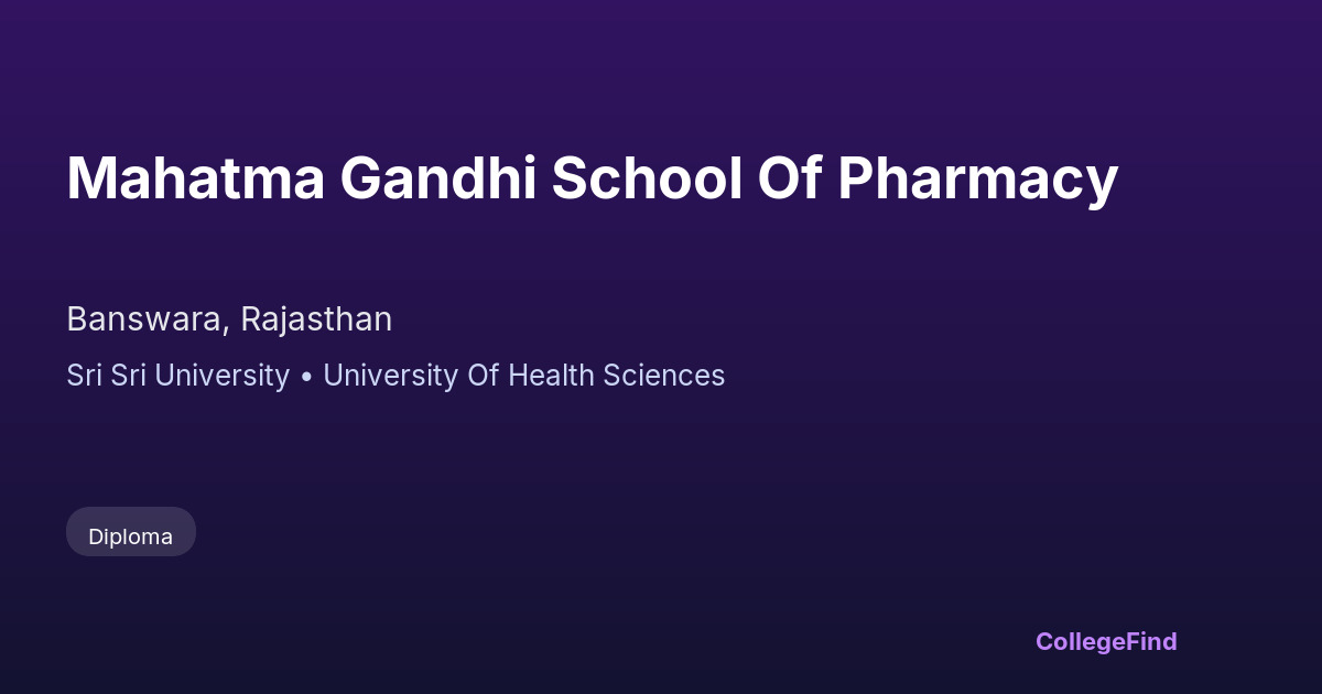 mahatma gandhi school of pharmacy