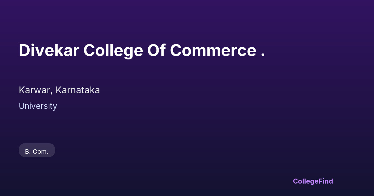 divekar college of commerce .