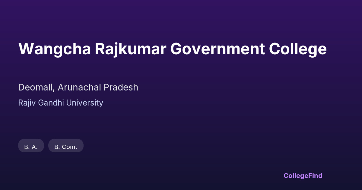 wangcha rajkumar government college