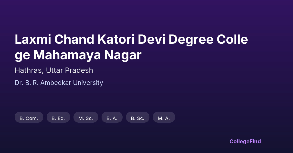 laxmi chand katori devi degree college mahamaya nagar