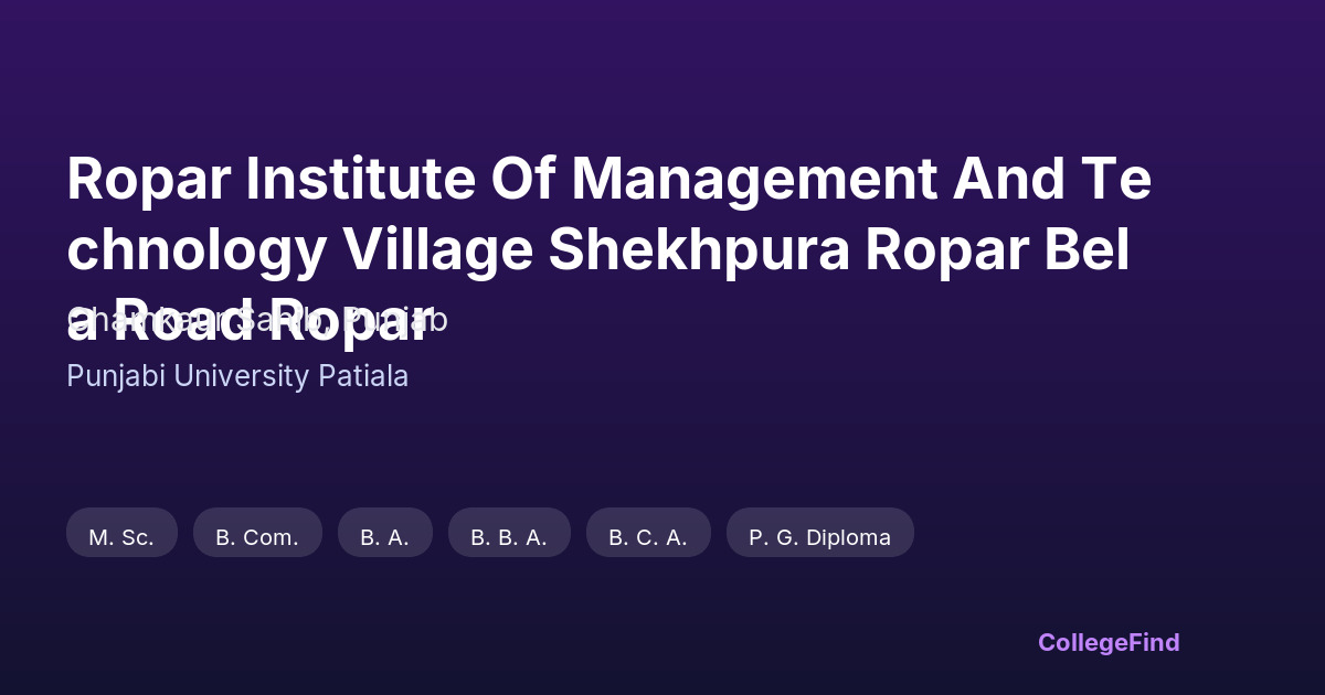 ropar institute of management and technology village shekhpura ropar bela road ropar