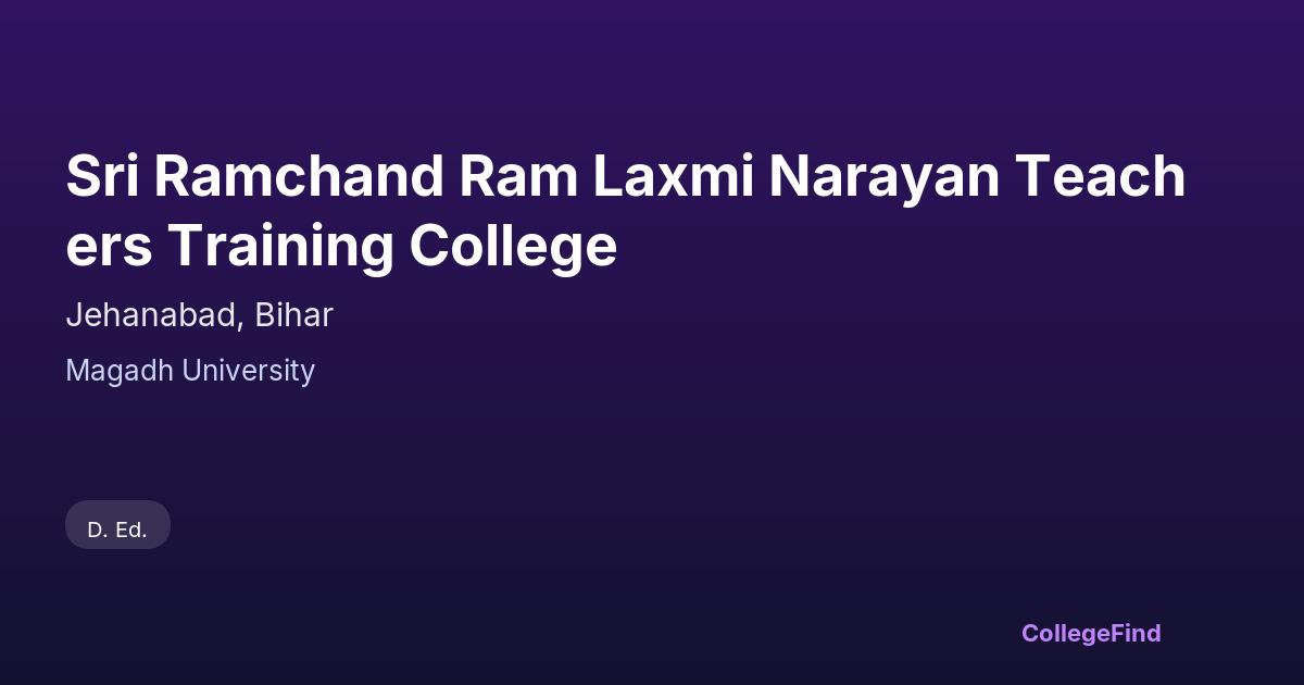 sri ramchand ram laxmi narayan teachers training college