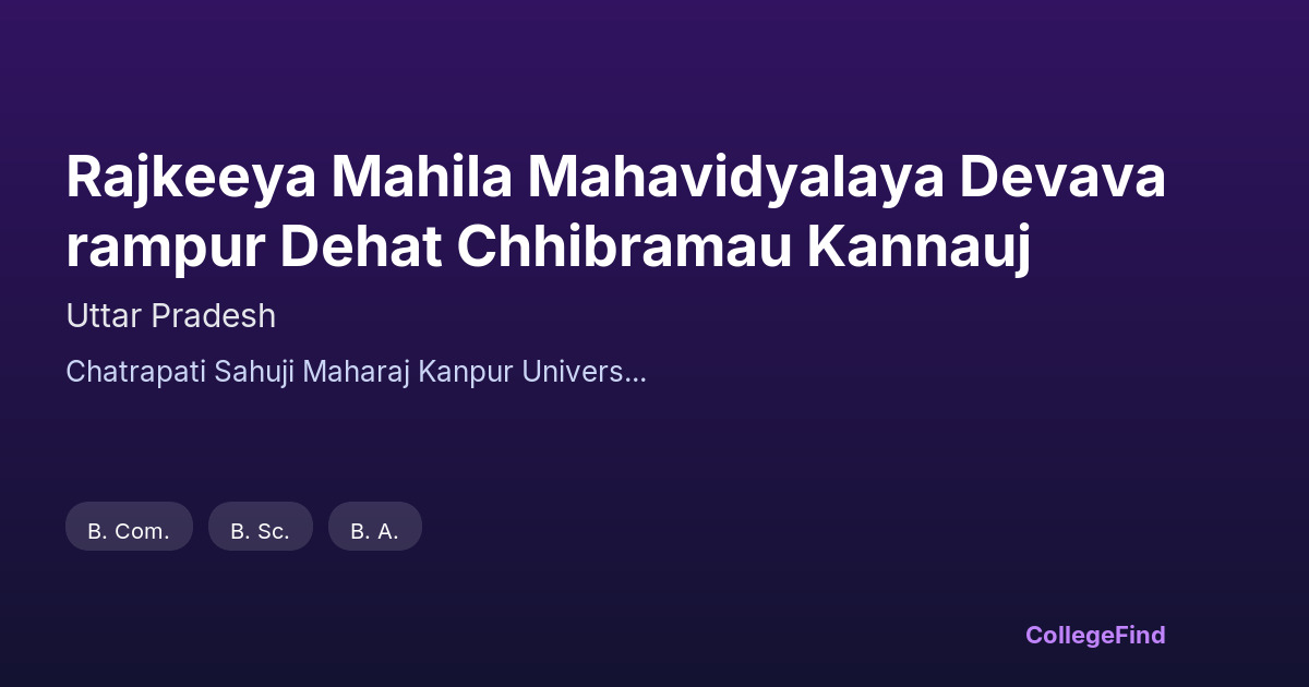 rajkeeya mahila mahavidyalaya devavarampur dehat chhibramau kannauj