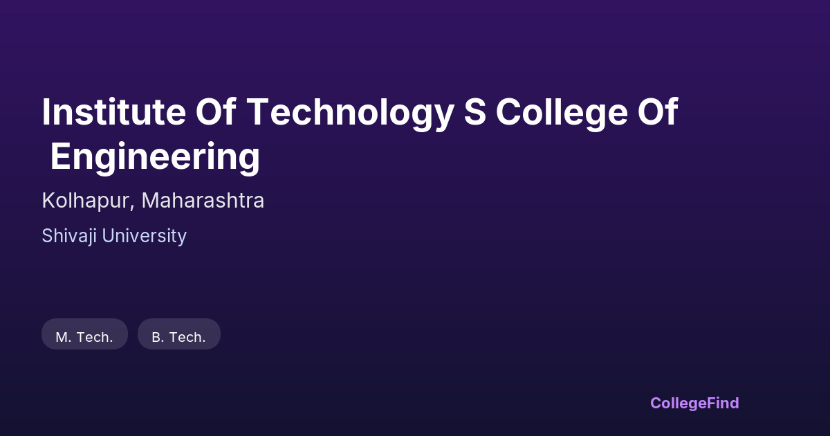 institute of technology s college of engineering