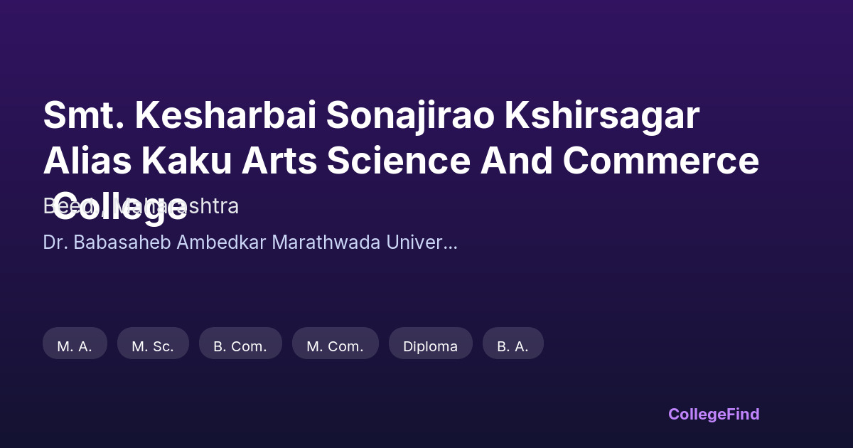 smt. kesharbai sonajirao kshirsagar alias kaku arts science and commerce college