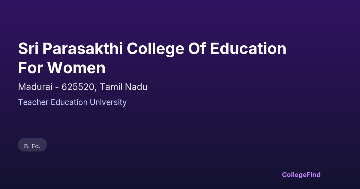 sri parasakthi college of education for women
