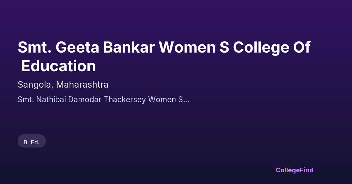 smt. geeta bankar women s college of education