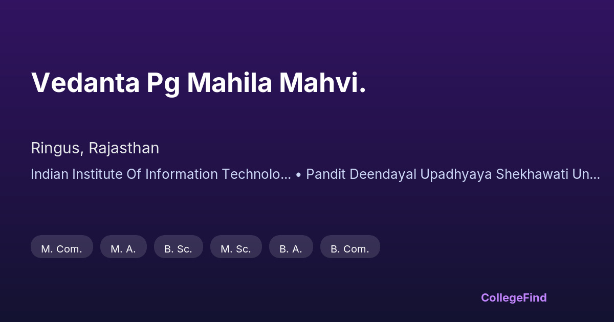 vedanta pg mahila mahvi.