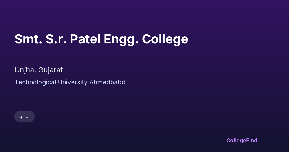 smt. s.r. patel engg. college