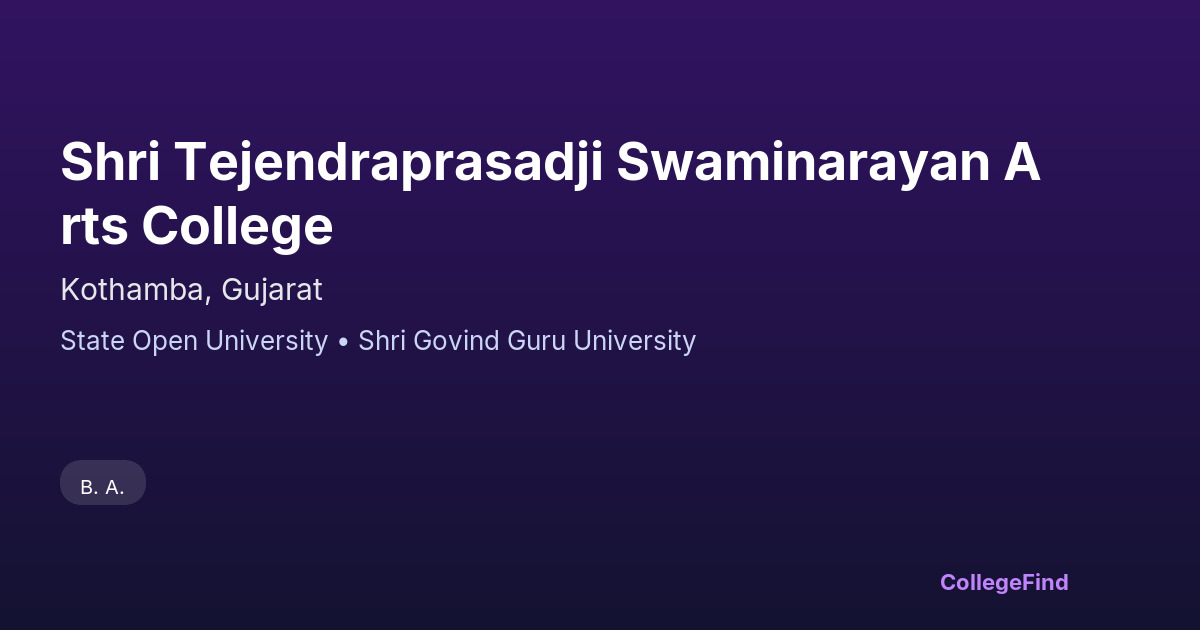 shri tejendraprasadji swaminarayan arts college