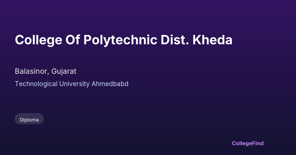 college of polytechnic dist. kheda