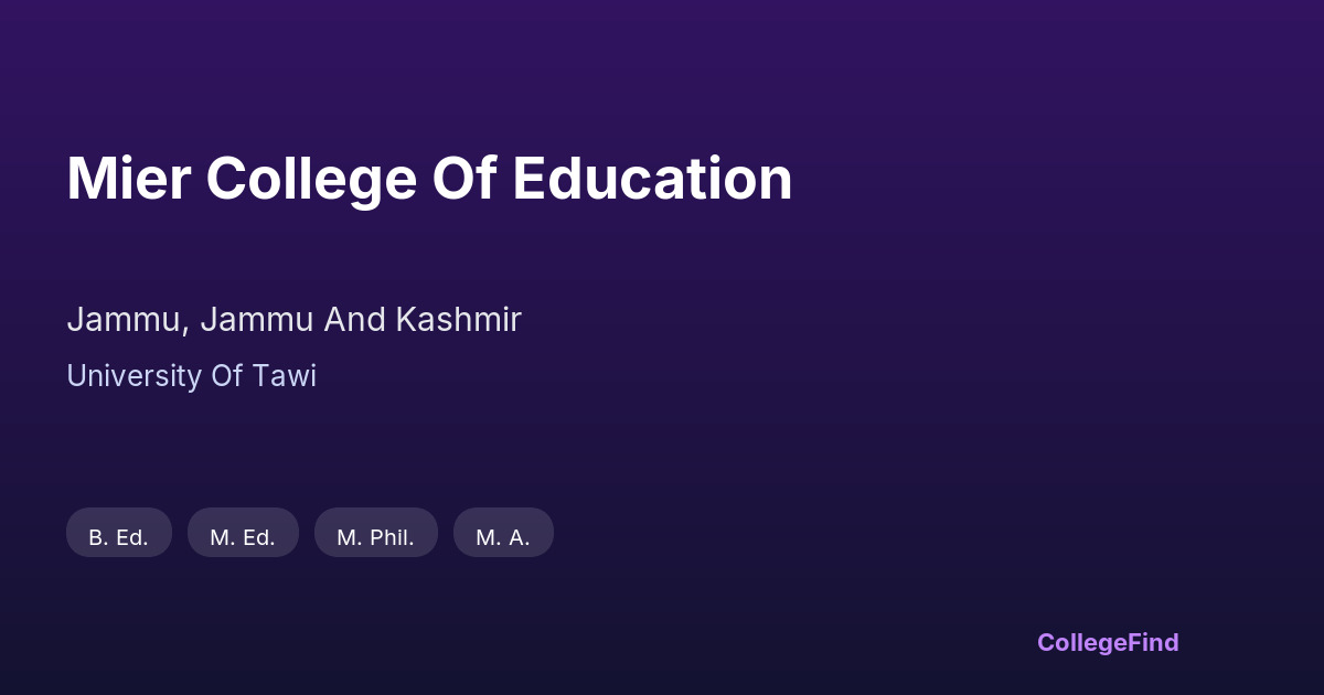 mier college of education