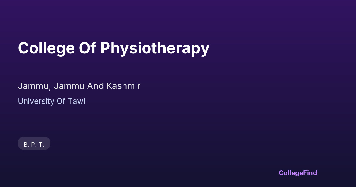 college of physiotherapy