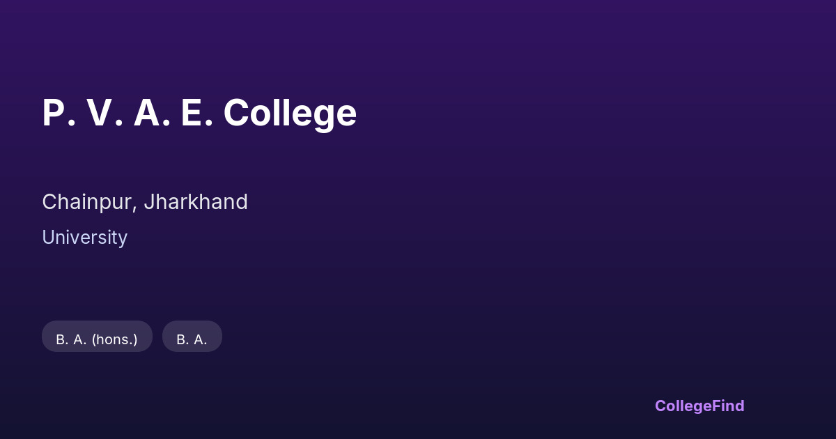 p. v. a. e. college