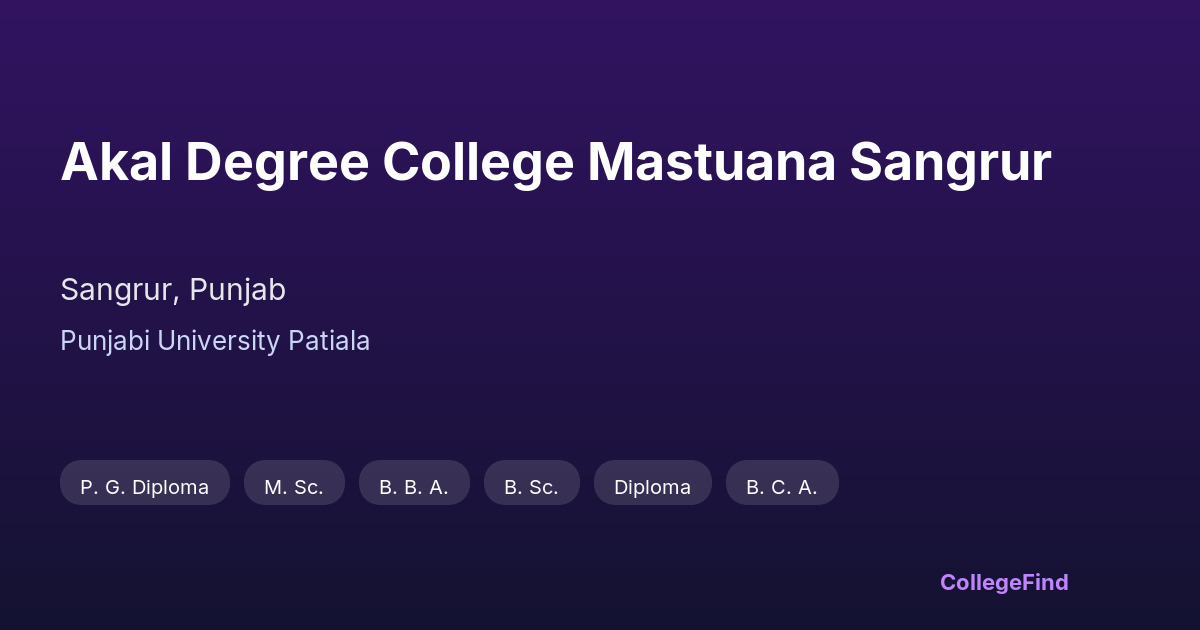 akal degree college mastuana sangrur