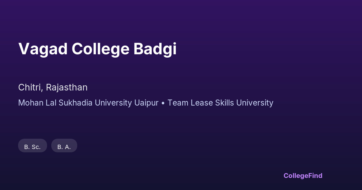 vagad college badgi
