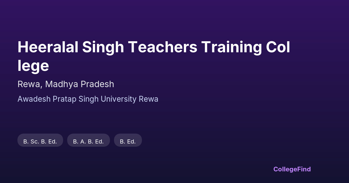 heeralal singh teachers training college
