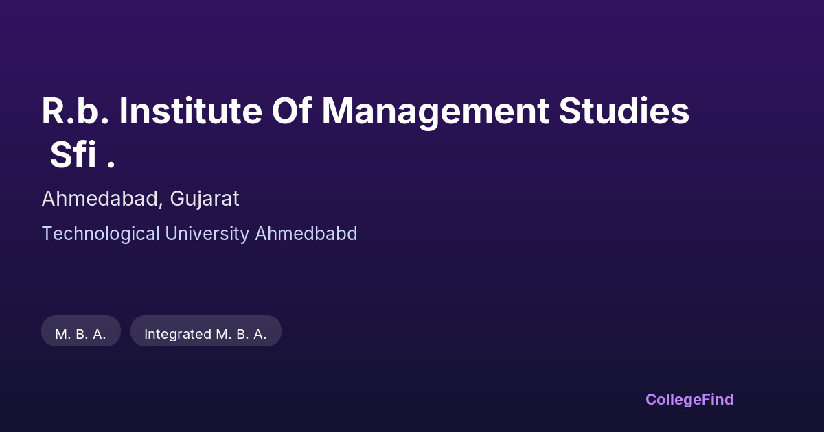 r.b. institute of management studies sfi .
