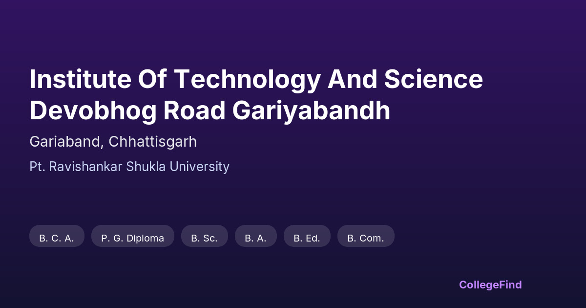 institute of technology and science devobhog road gariyabandh
