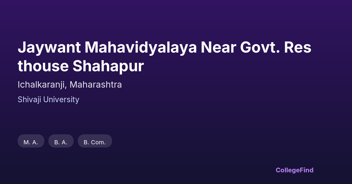 jaywant mahavidyalaya near govt. resthouse shahapur